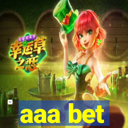 aaa bet